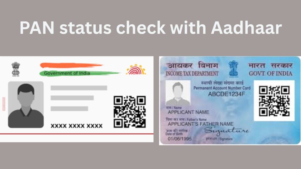 PAN status check with Aadhaar