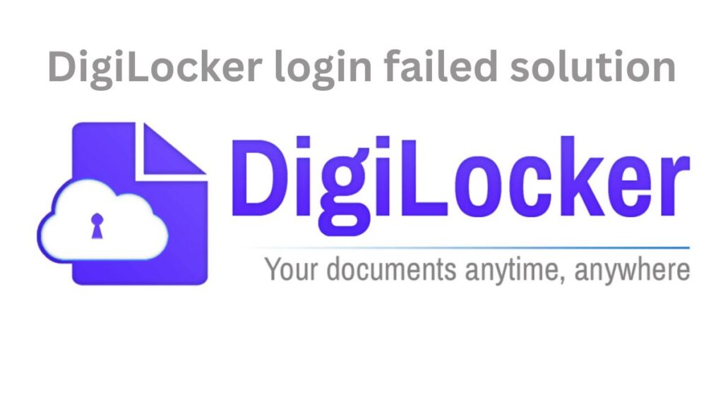 DigiLocker login failed solution