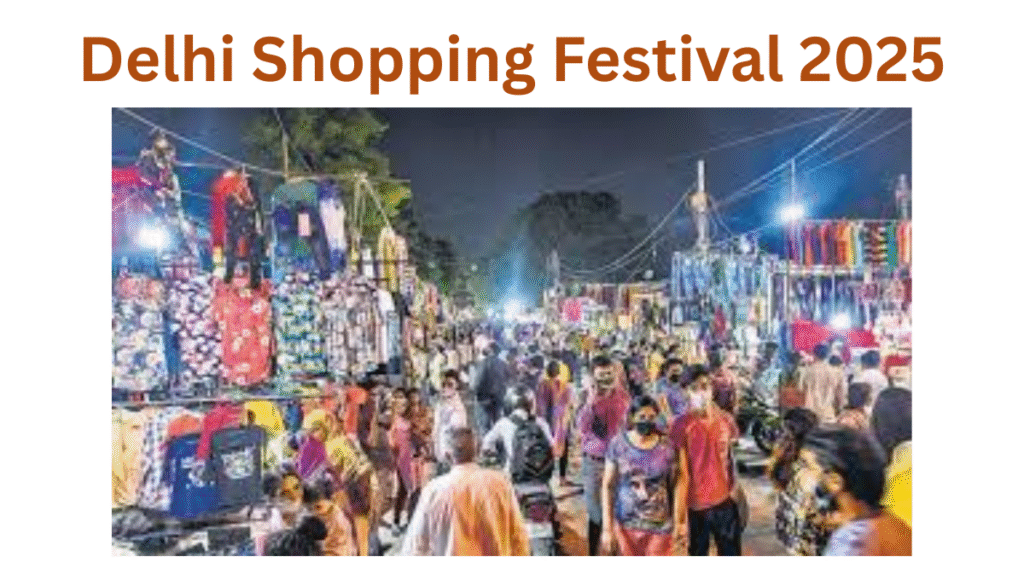 Delhi Shopping Festival 2025