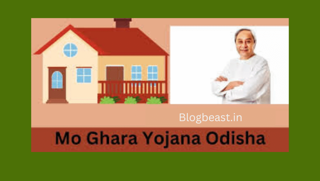 Odisha Mo Ghara Scheme