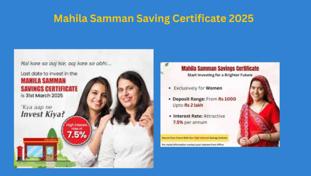 Mahila Samman Saving Certificate 2025