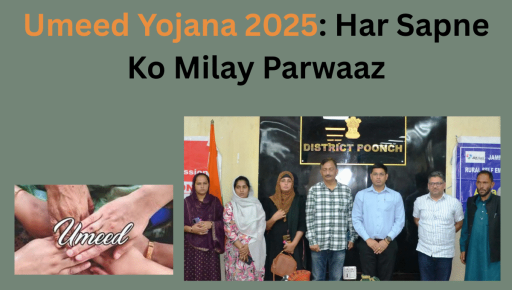 Umeed Scheme 2025